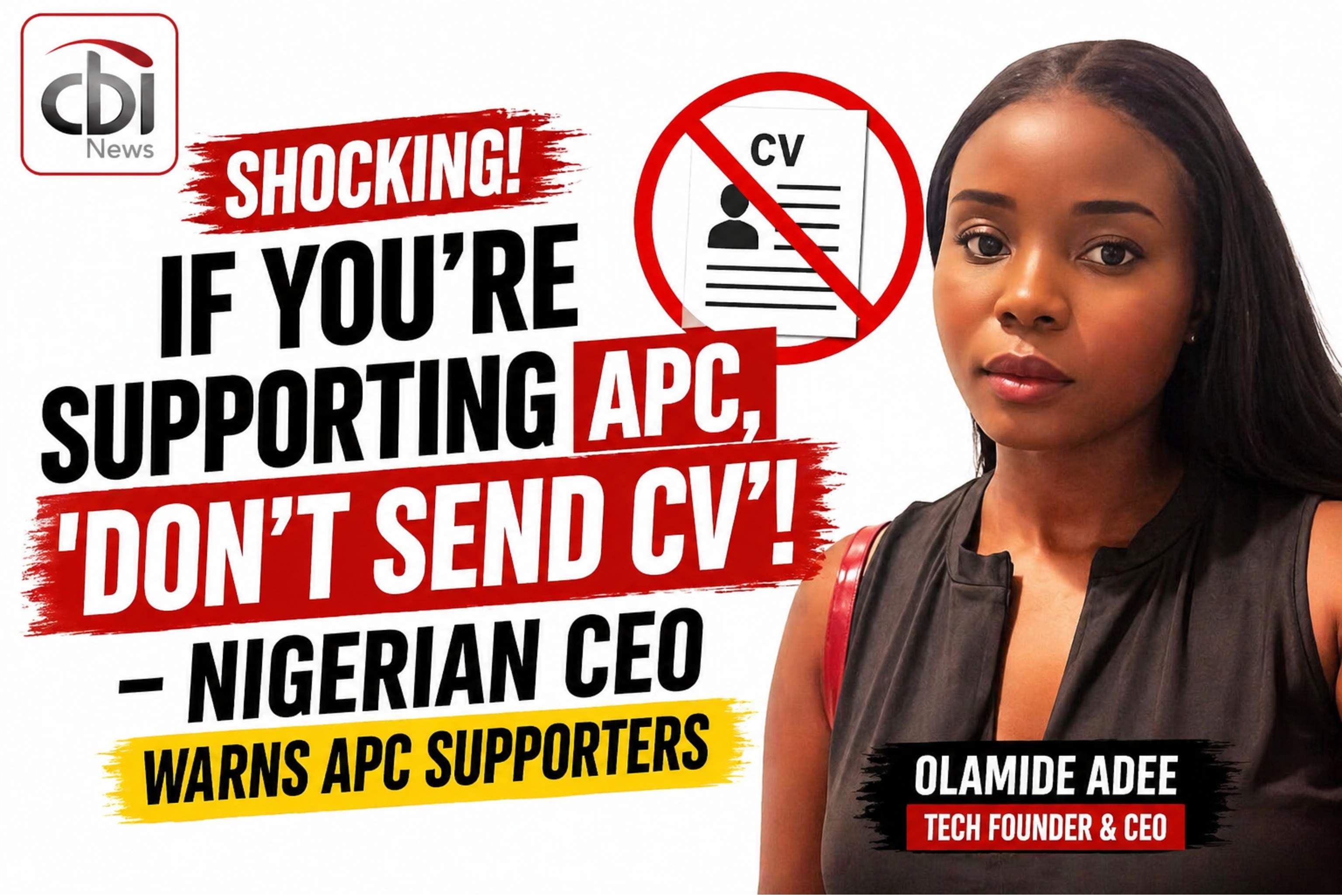 'No Jobs for APC Supporters?” — Nigerian Tech CEO Sparks Hiring Bias Debate