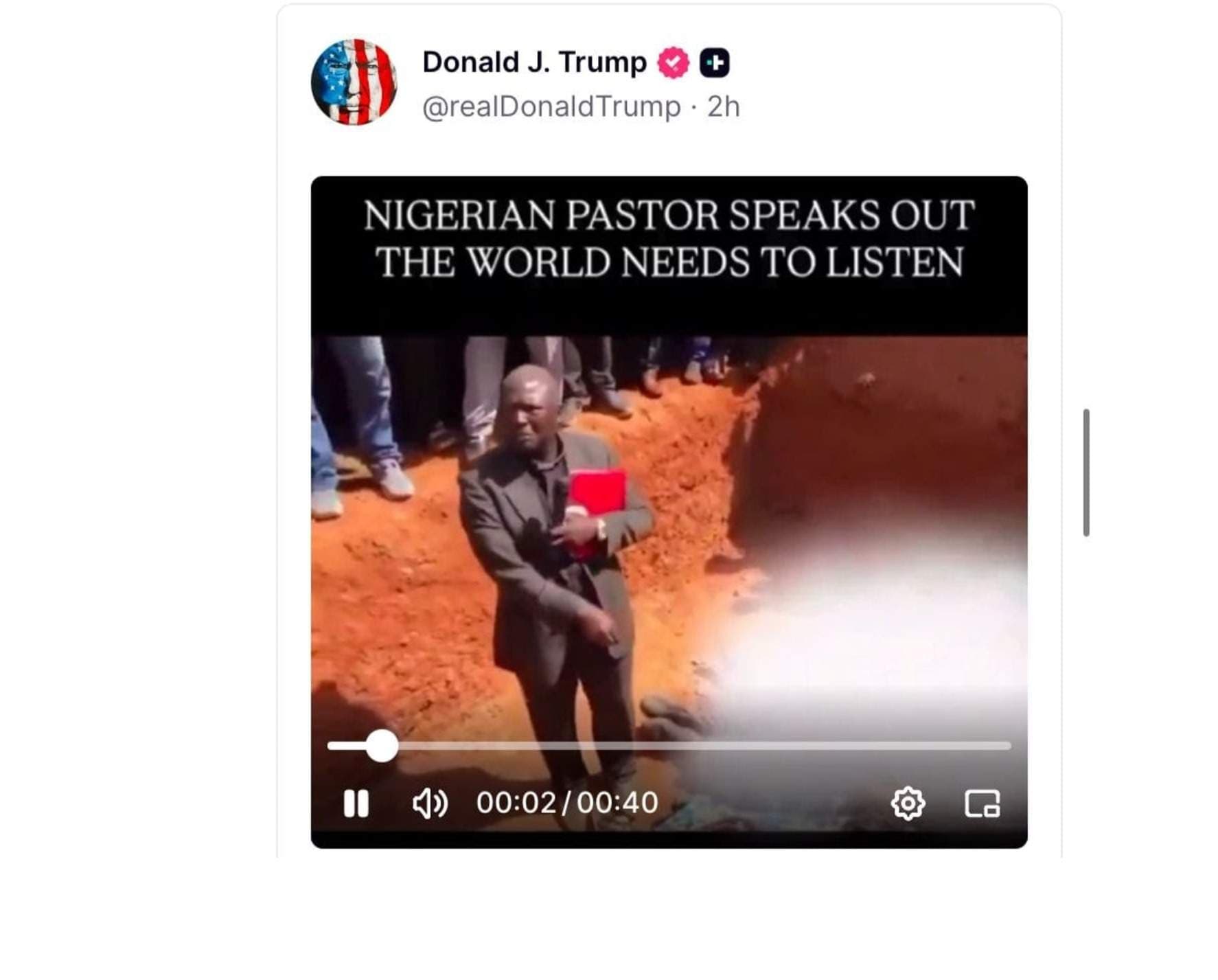 Trump Shares Viral Video of Nigerian Pastor Begging him to Save Christians in Nigeria (Video)