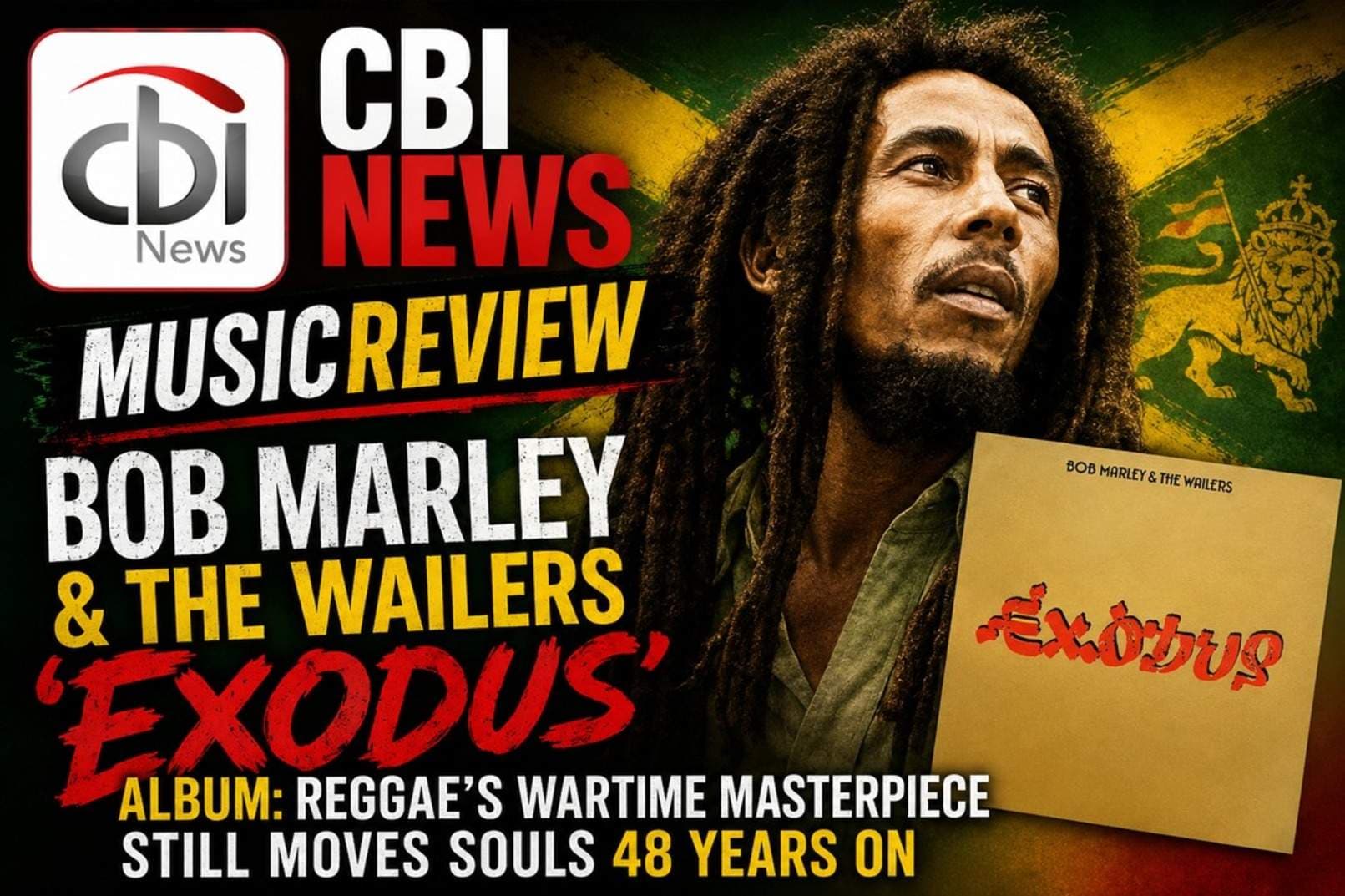 Bob Marley & The Wailers ‘Exodus’ Album Review: Reggae’s Wartime Masterpiece Still Moves Souls 48 Years On